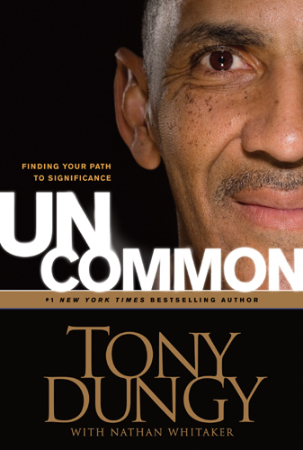 Title details for Uncommon by Tony Dungy - Available